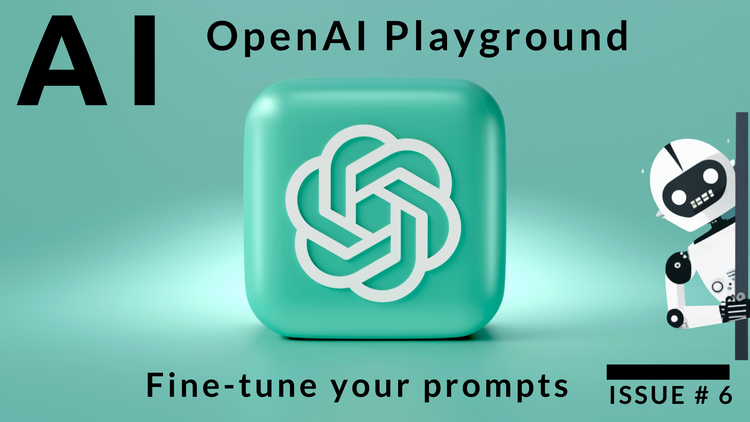 Configure OpenAI Playground for better results